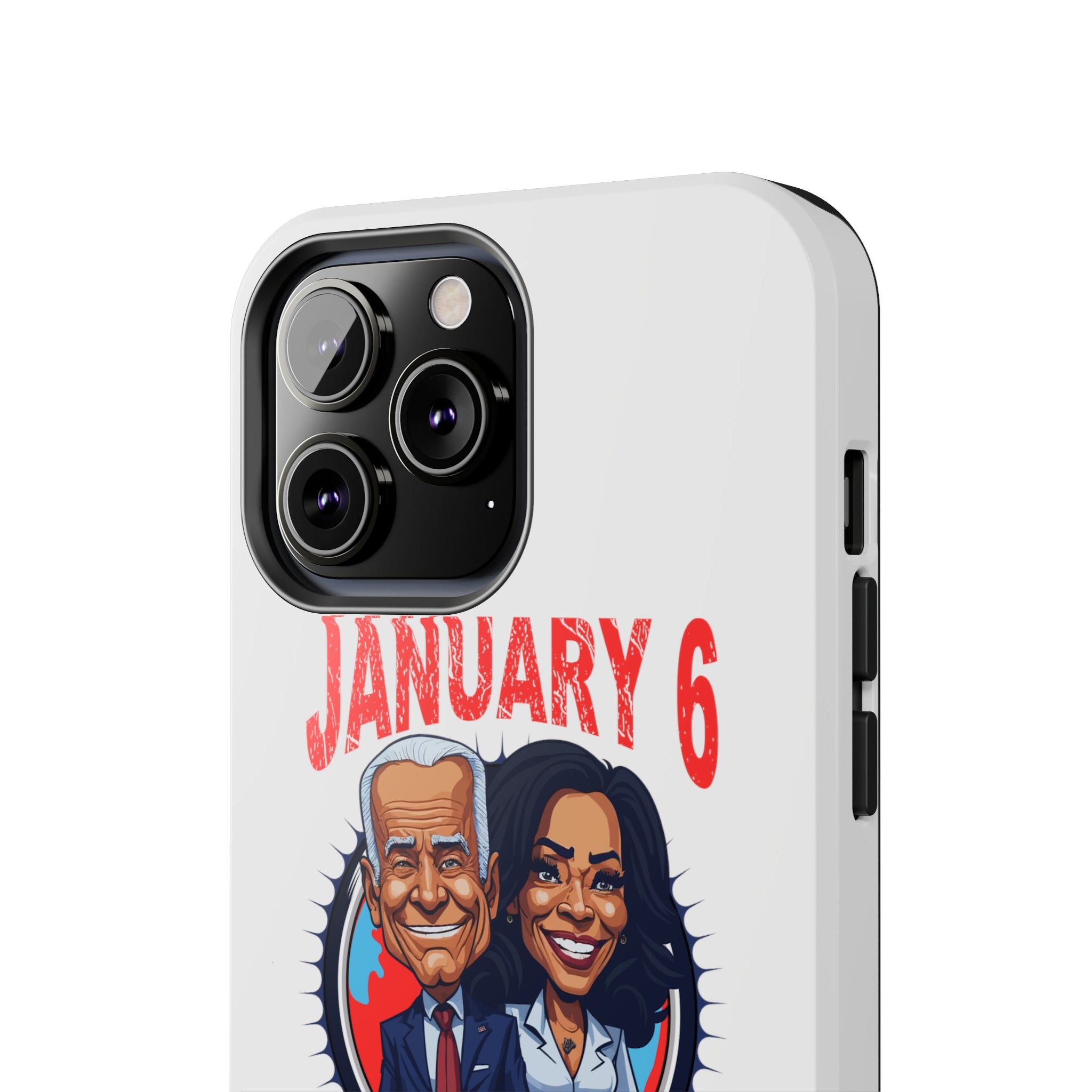 JAN 6 WAS A SETUP TOUGH PHONE CASES