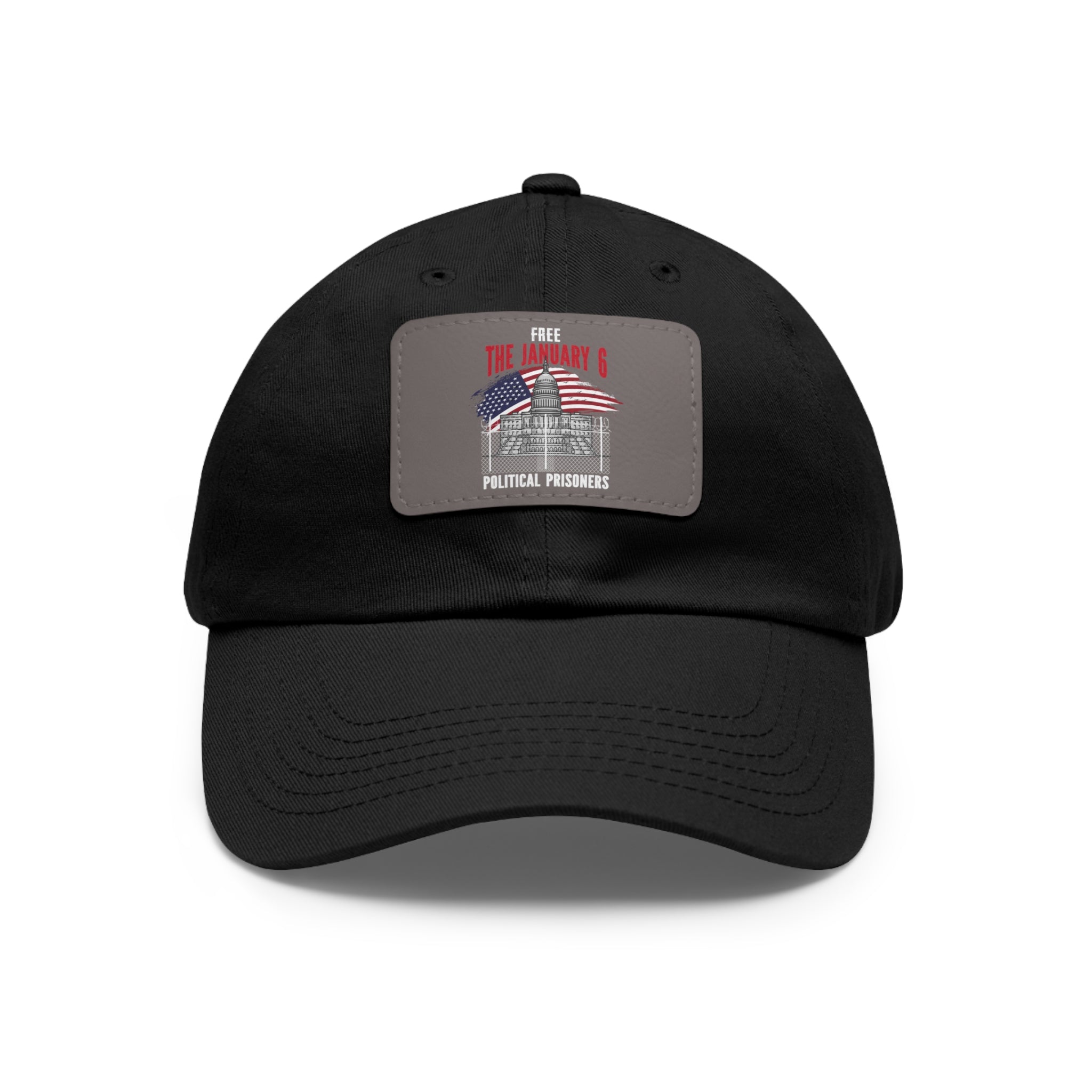 FREE THE  J6 POLITICAL PRISONERS Dad Hat with Leather Patch