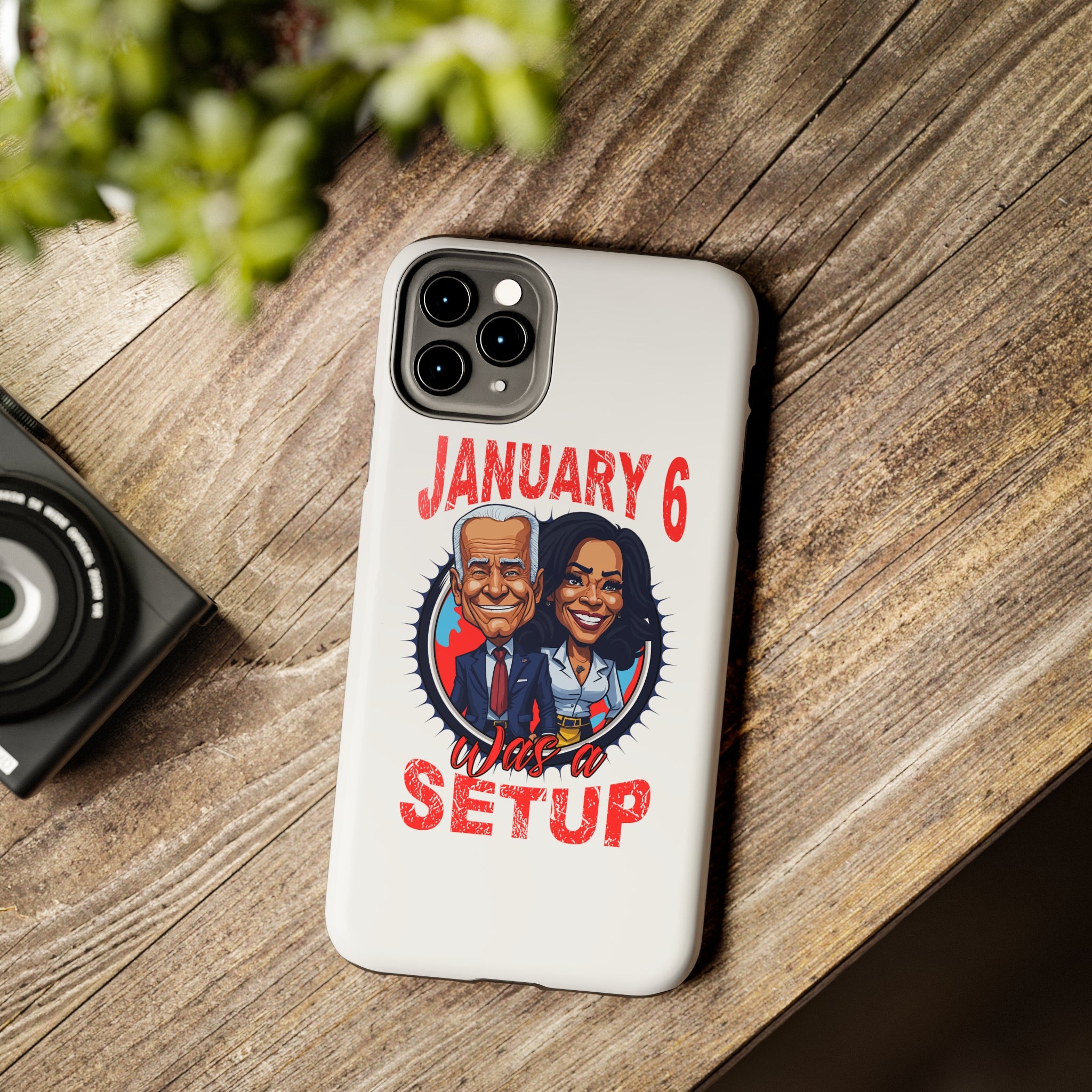 JAN 6 WAS A SETUP TOUGH PHONE CASES